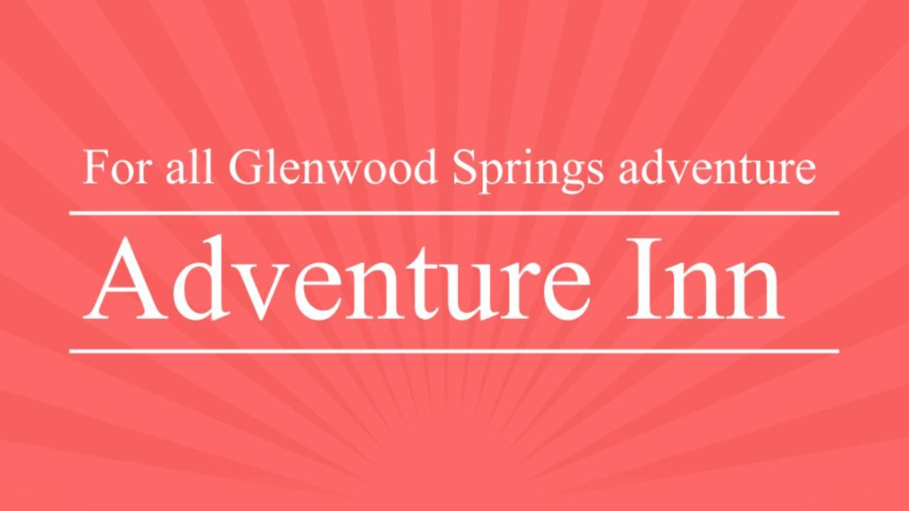 Adventure Inn - Glenwood Springs Zewnętrze zdjęcie